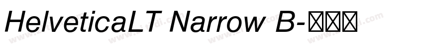 HelveticaLT Narrow B字体转换 HelveticaLT Narrow B字体转换